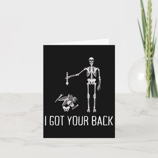 I Got Your Ck Funny Skeleton Humor Lover  Card (Front)