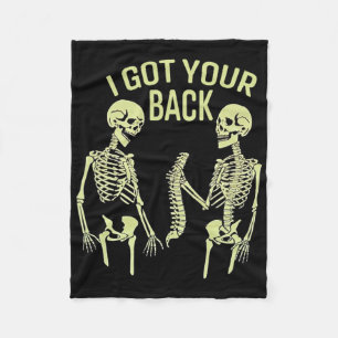 I Got Your Ck Halloween Skeleton Skull Sarcastic Fleece Blanket