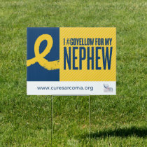 I #GoYellow For My Nephew Yard Sign