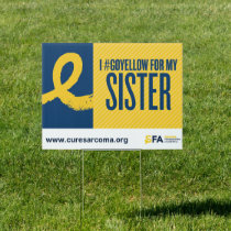 I #GoYellow - Sister Sign