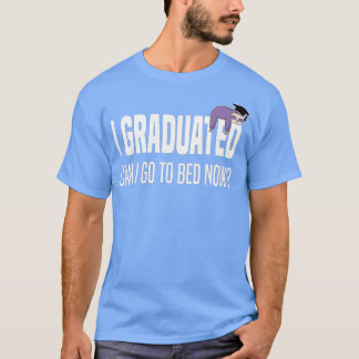 I Graduated Can I Go Back To Bed Now Sloth Funny G T-Shirt