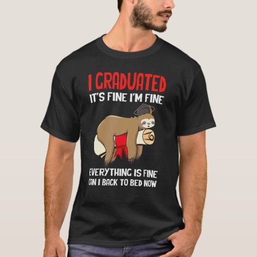 I graduated graduate class2023 sloths graduation T-Shirt