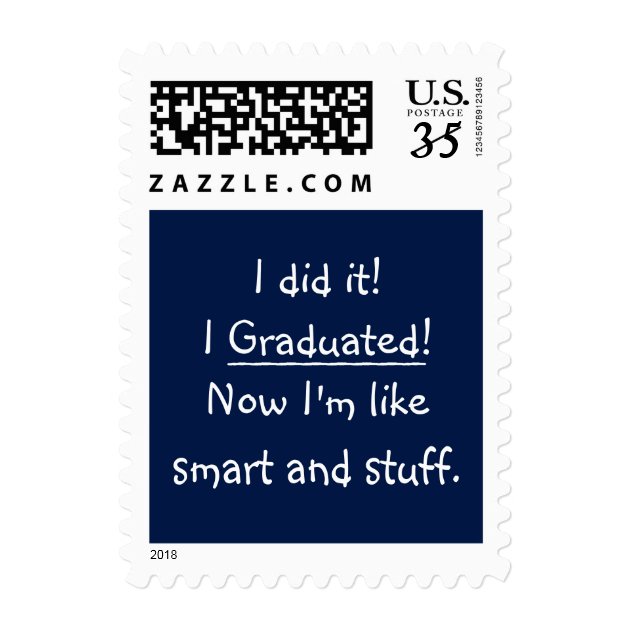 I Graduated Smart Grad Funny Graduation Day Quote Postage