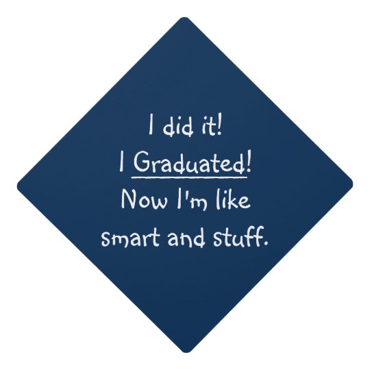 I Graduated Smart Graduate Grad Funny Quote Tassel ...