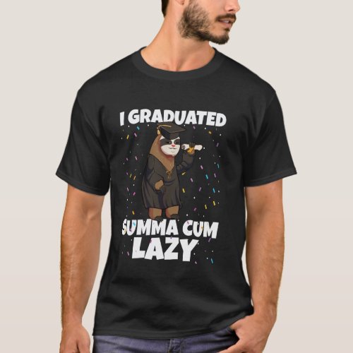 I Graduated Summa Cum Lazy Funny Grad Sloth Gradua T-Shirt