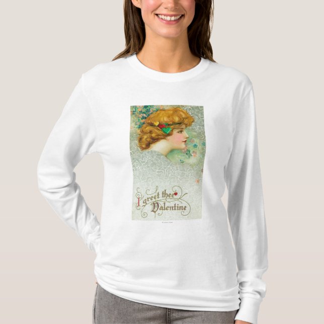 I Greet Thee Valentine Woman T-Shirt (Front)