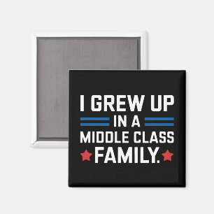 I Grew Up In A Middle Class Family Kamala Harris Magnet
