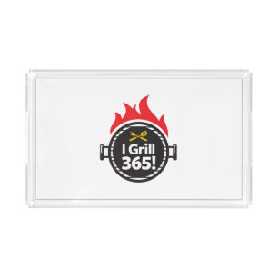 I Grill 365! Acrylic Tray