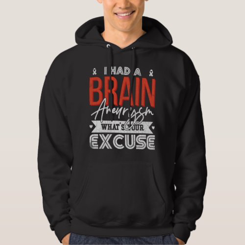 I Had A Brain Aneurysm Awareness Surgery Support G Hoodie