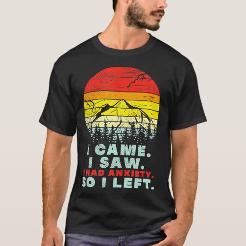 I Had Anxiety Vintage Sunset Hiking Funny Mental H T_Shirt