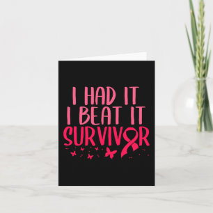 I Had Beat It Survivor Breast Cancer Awareness Card