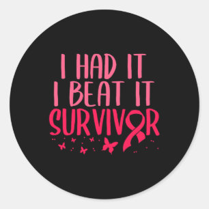 I Had Beat It Survivor Breast Cancer Awareness Classic Round Sticker