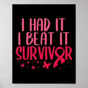 I Had Beat It Survivor Breast Cancer Awareness Poster