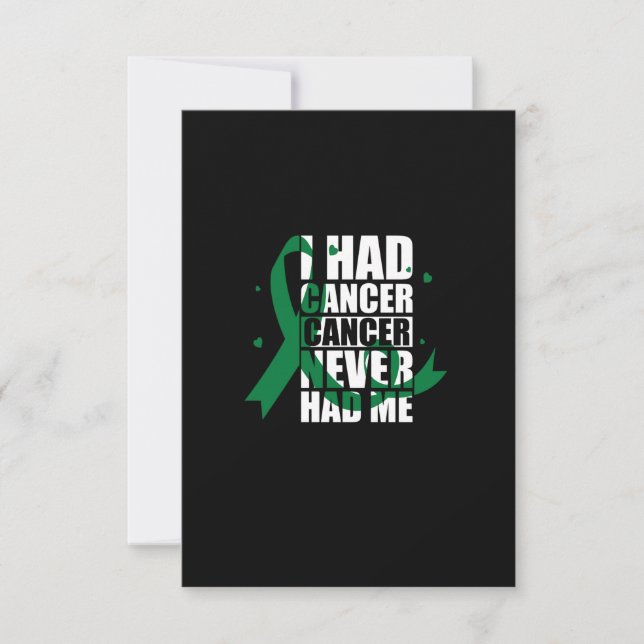 i had cancer ,cancer never had me invitation (Front)