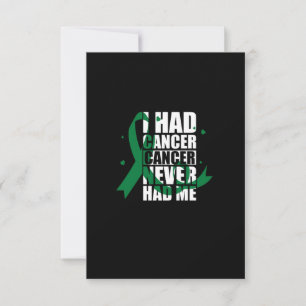 i had cancer ,cancer never had me invitation
