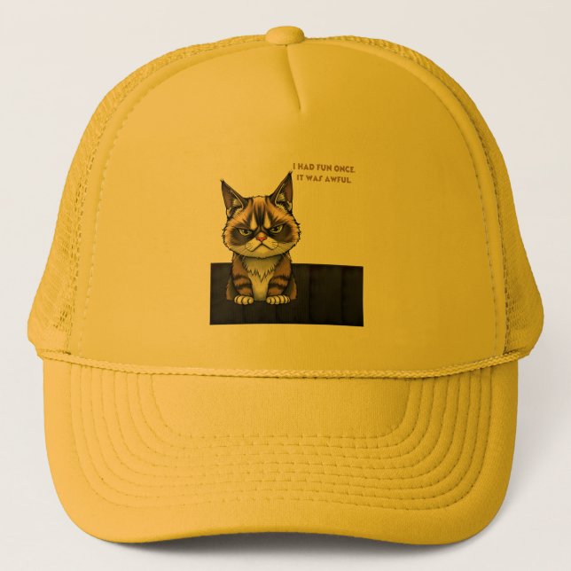 I had fun once. It was awful Trucker Hat (Front)
