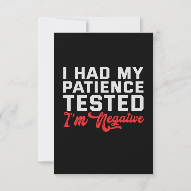 I Had My Patience Tested It Came Back Negative Thank You Card (Front)