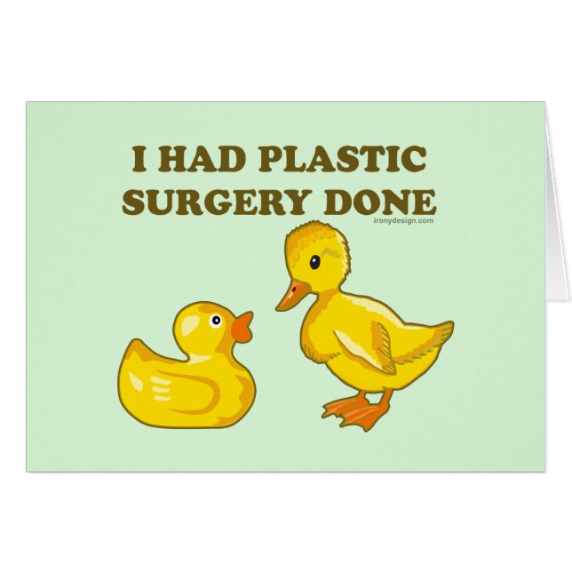 I Had Plastic Surgery Done Ducks Cards (Front Horizontal)