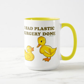I Had Plastic Surgery Done Mug