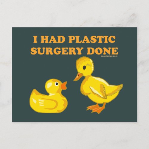 I Had Plastic Surgery Done Postcard