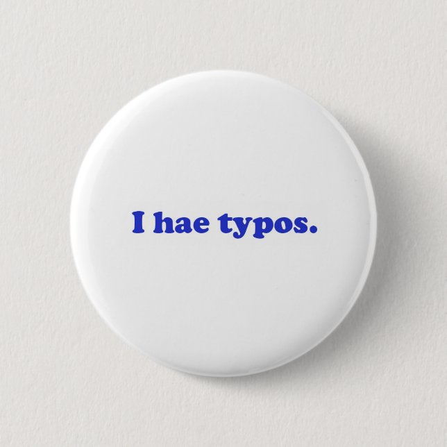 I hae typos - blue button (Front)