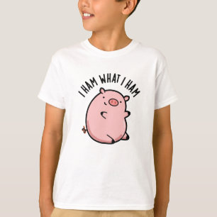 I Ham What I Ham Funny Pig Pun T-Shirt