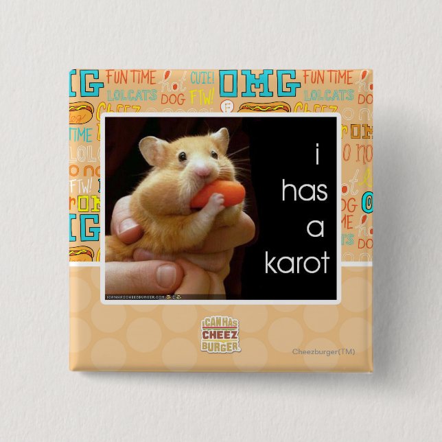 I has a karot pinback button (Front)