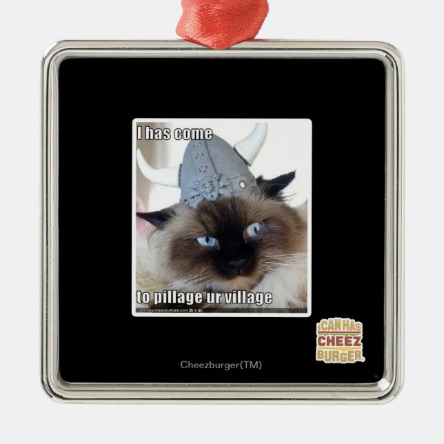 I has come to pillage ur village metal ornament (Front)