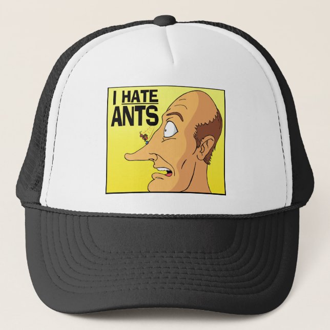 I HATE ANTS TRUCKER HAT (Front)