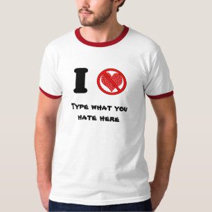 I Hate Blank T-Shirt