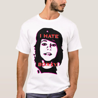 I HATE BOXXY T-Shirt