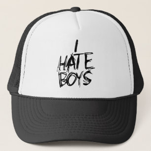I hate Boys Trucker Hat