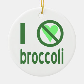 I Hate Broccoli Green Text Ceramic Ornament