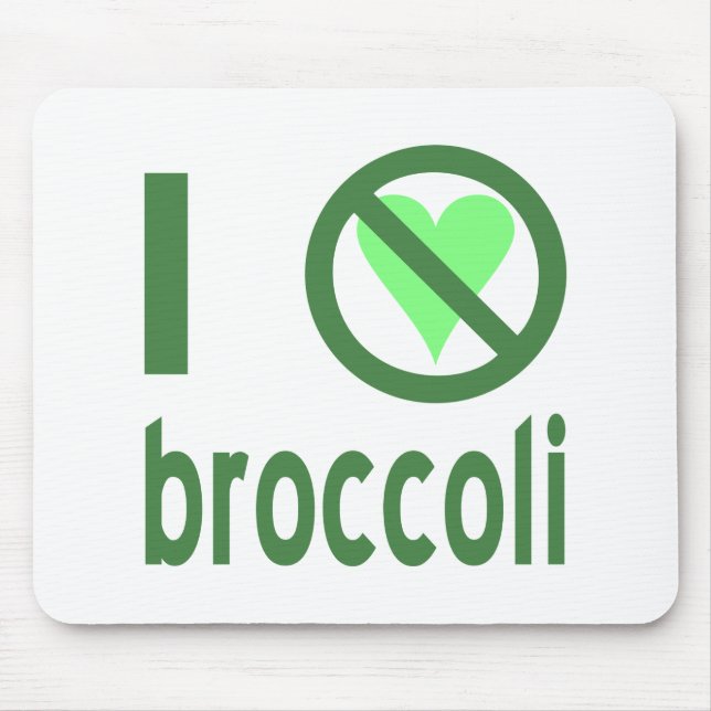 I Hate Broccoli Green Text Mouse Pad (Front)