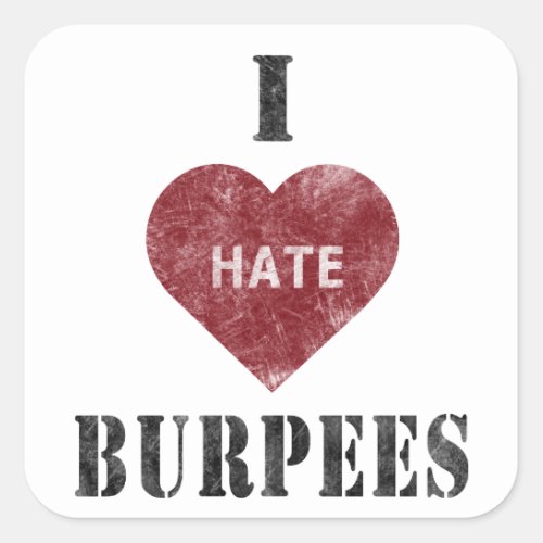 I hate burpees sticker