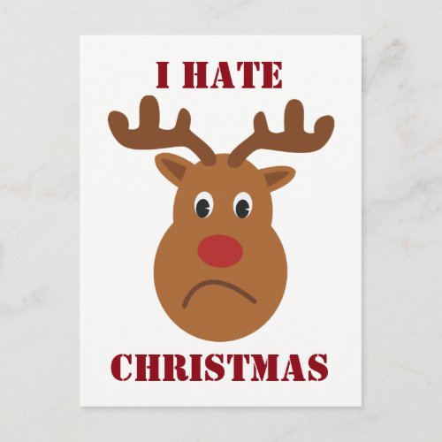 I hate Christmas sad reindeer Postcard