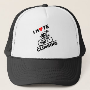 I Hate Climbing Cycling Trucker Hat