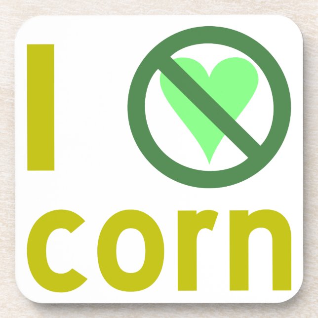 I Hate Corn Coaster (Front)