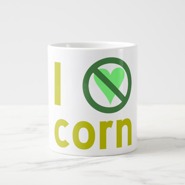 I Hate Corn Giant Coffee Mug (Front)