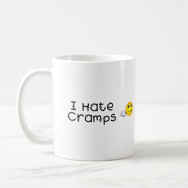 I Hate Cramps Mug (Left)