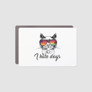 I Hate Dogs Funny Gifts for Cat Friend   Car Magnet