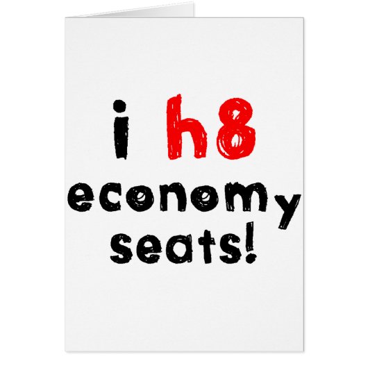 I Hate Economy Seats Cards (Front)