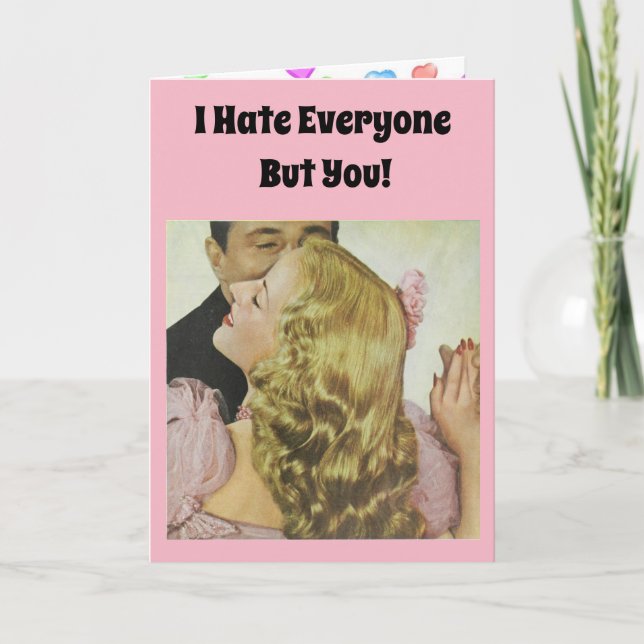 I Hate Everyone But You! Holiday Card (Front)