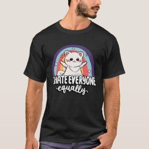 I Hate Everyone Equally Cute Cat People Hater Fur T-Shirt