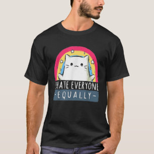 I Hate Everyone Equally Rainbow Cat for Men Women T-Shirt
