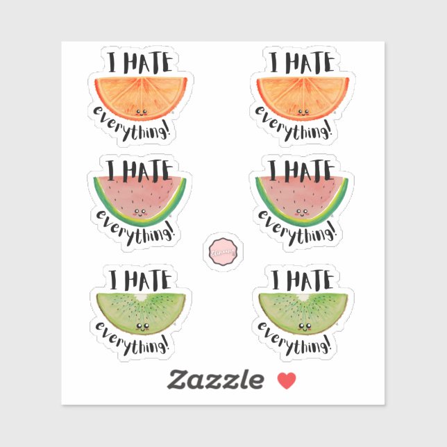 I Hate Everything, Sarcastic Cute Fruit Slices Sticker (Sheet)