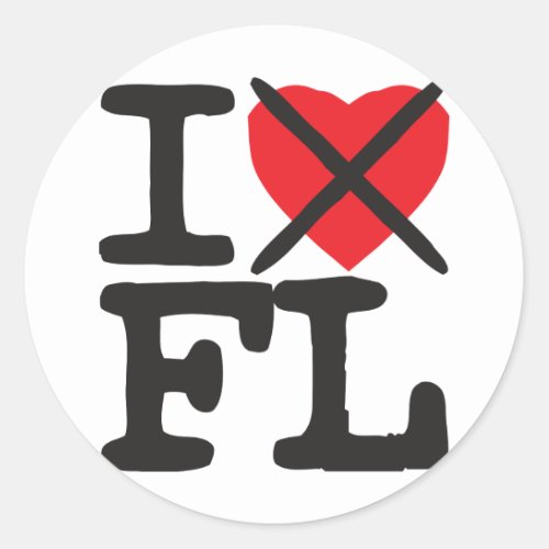 I Hate FL _ Florida Classic Round Sticker