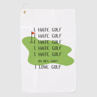 "I Hate Golf" Funny Golf Towel