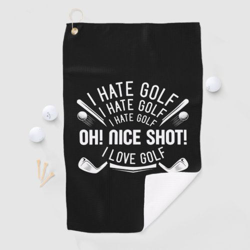 I Hate Golf Golf Towel