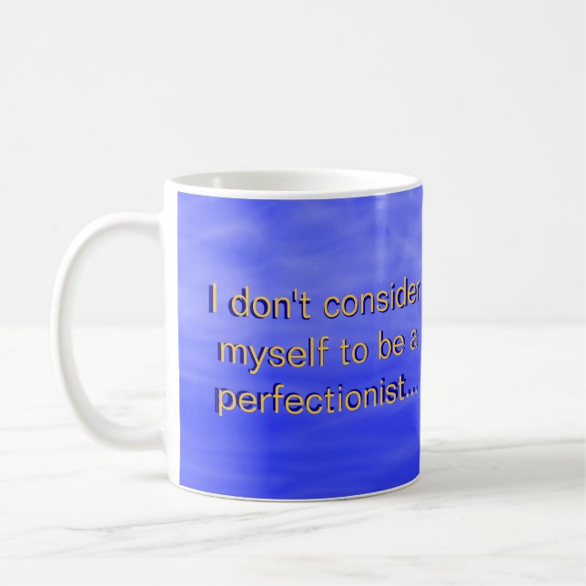 I Hate Mistakes Coffee Mug (Left)